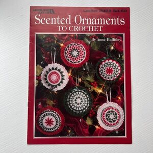 Vtg Leisure Arts 2822 Scented Ornaments to crochet 1996